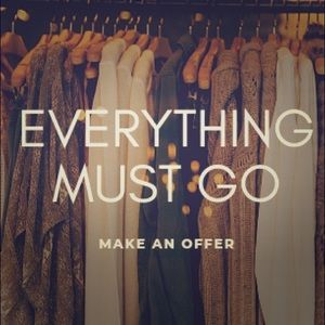 MAKE AN OFFER 🛍 EVERYTHING MUST GO!